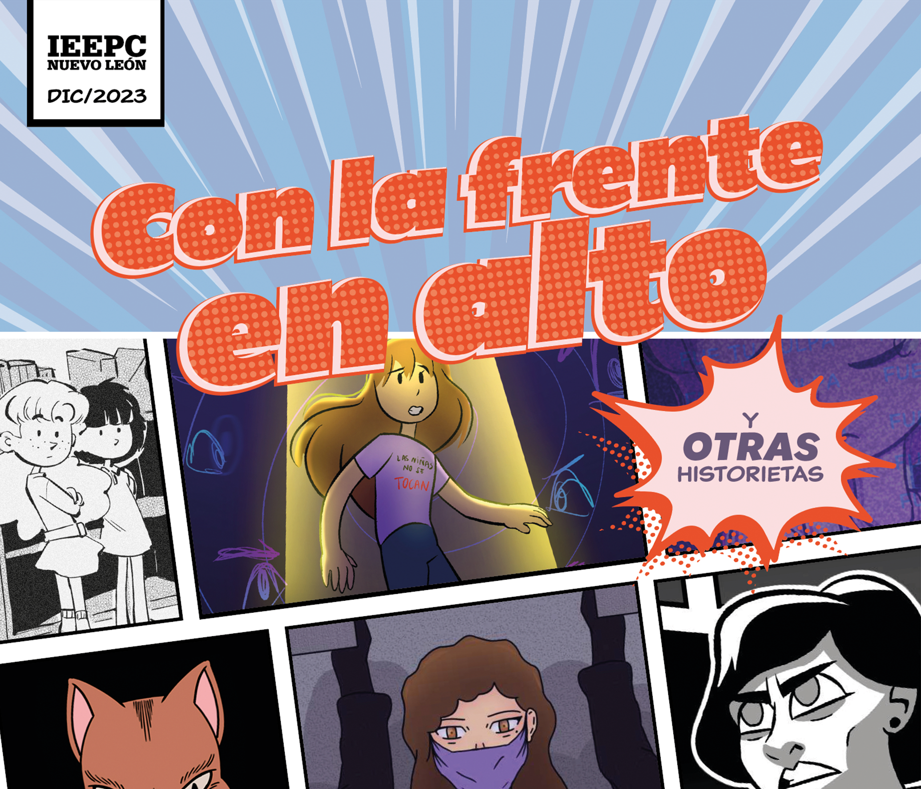 Con la frente en alto y otras historietas